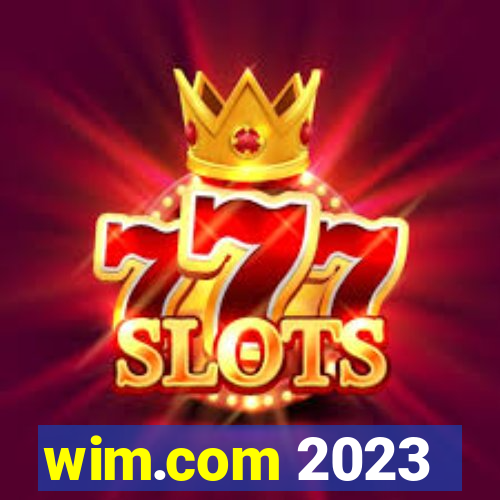 wim.com 2023